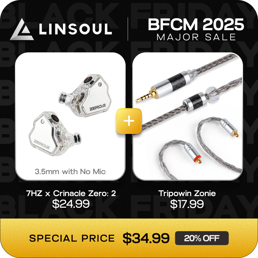 7HZ x Crinacle Zero: 2 (3.5mm with No Mic) + Tripowin Zonie (0.78