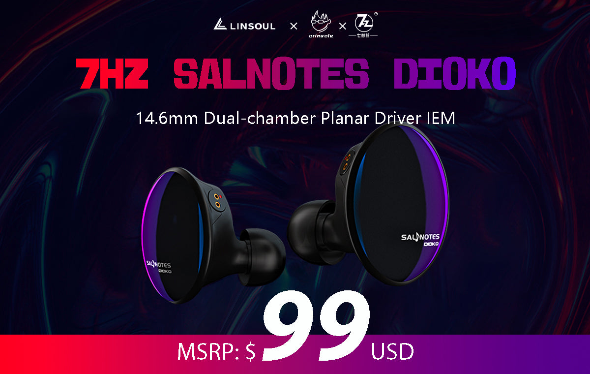 7HZ x Crinacle: Salnotes Dioko 14.6mm Planar Driver IEM New Release on Linsoul Audio
