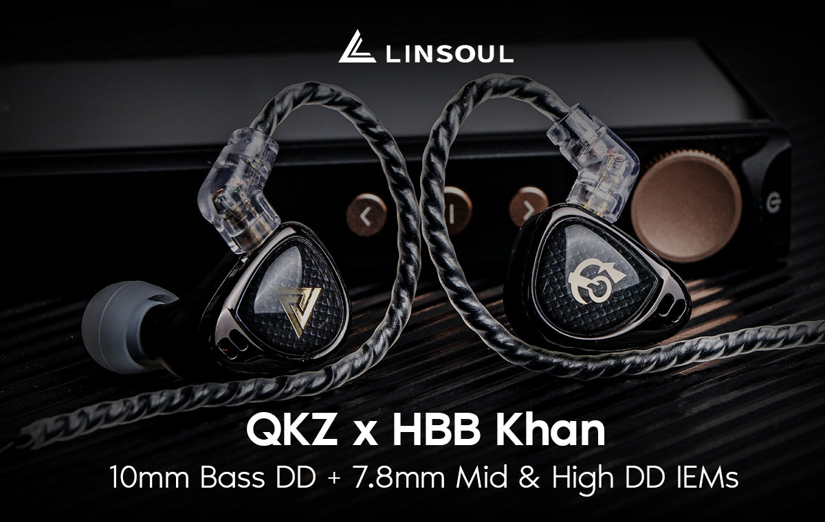 QKZ x HBB Khan New Release at Linsoul Audio