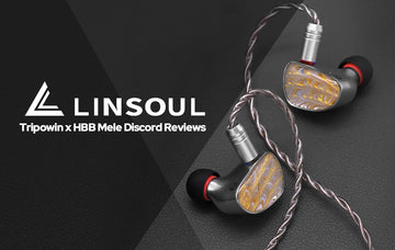 Linsoul Audio Discord Feedback On Tripowin x HBB Mele In-ear Monitors