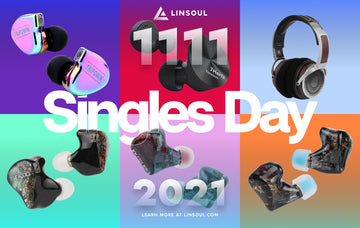 Linsoul Audio will be having our 11.11 sales from 9th till 12th November, 2021. Raffle, giveaway, discounts, deals and many more promotions! Do stay tuned if you would like to get yourself some amazing audio products or gifts.