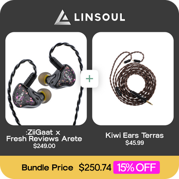 ZiiGaat x Fresh Reviews Arete + Kiwi Ears Terras – Linsoul Audio