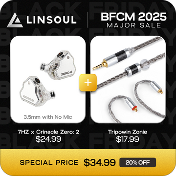 7HZ x Crinacle Zero: 2 (3.5mm with No Mic) + Tripowin Zonie (0.78